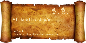 Vitkovits Urbán névjegykártya